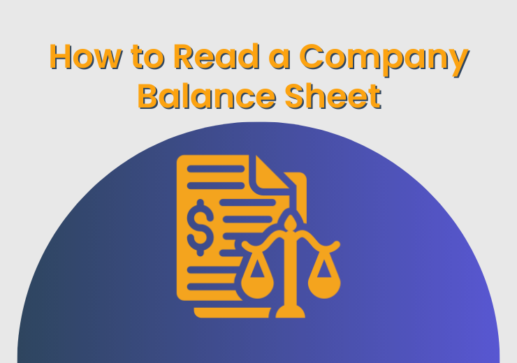 How to Read a Company Balance Sheet