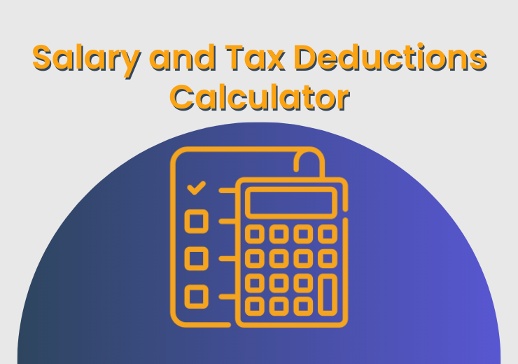 Salary and Tax Deductions Calculator