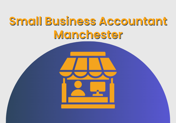 Small Business Accountant Manchester