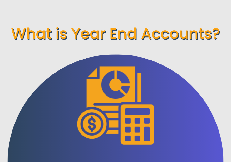 Year End Accounts