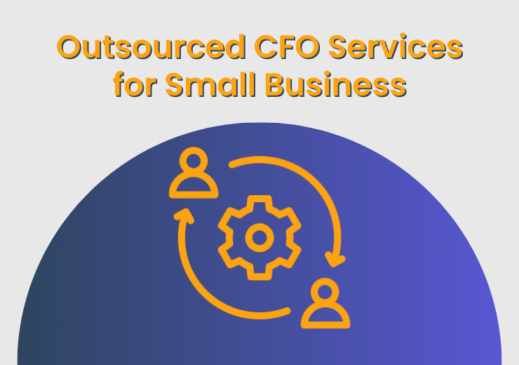 Outsourced CFO Services for Small Business