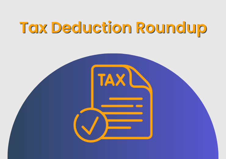 Tax Deduction Roundup